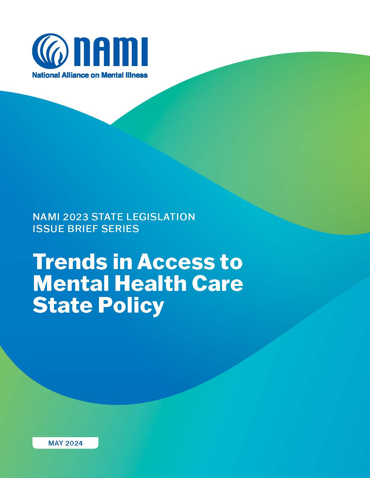 2023 State Legislation Issue Brief Series: Trends in Access to Mental Health Care State Policy