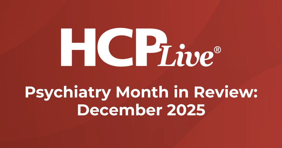 4 Psychiatry Headlines You Missed in December 2025