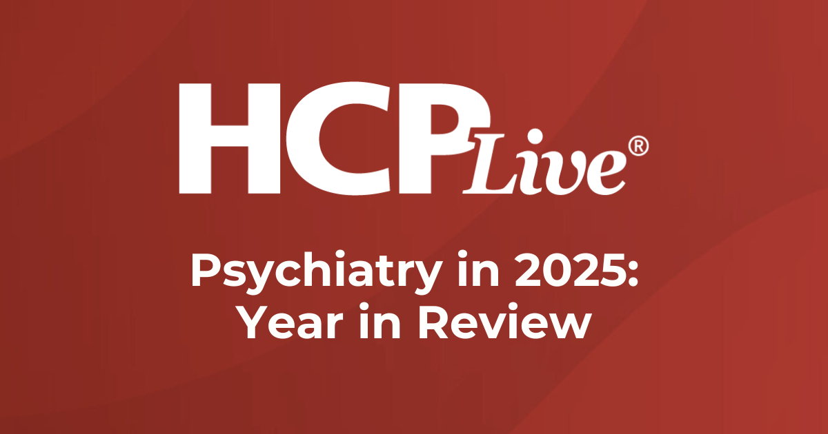 ​​Psychiatry in 2025: Year in Review